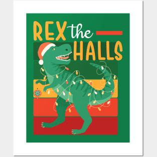 Rex the Halls Posters and Art